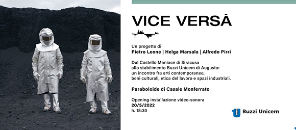 «VICE VERSĀ» to the Paraboloid in Casale Monferrato